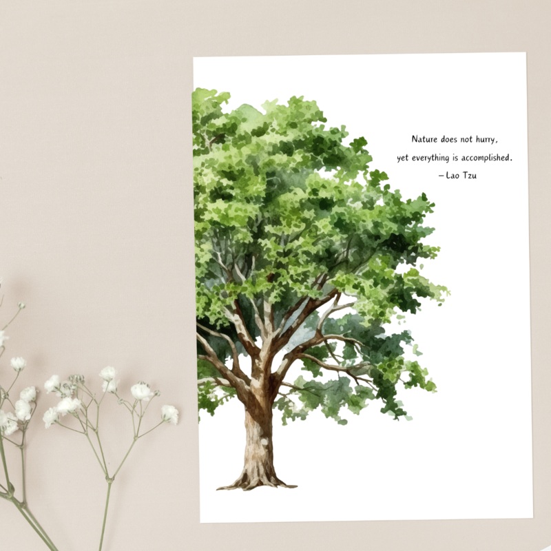 Nature Does Not Hurry – Blank Greeting Card