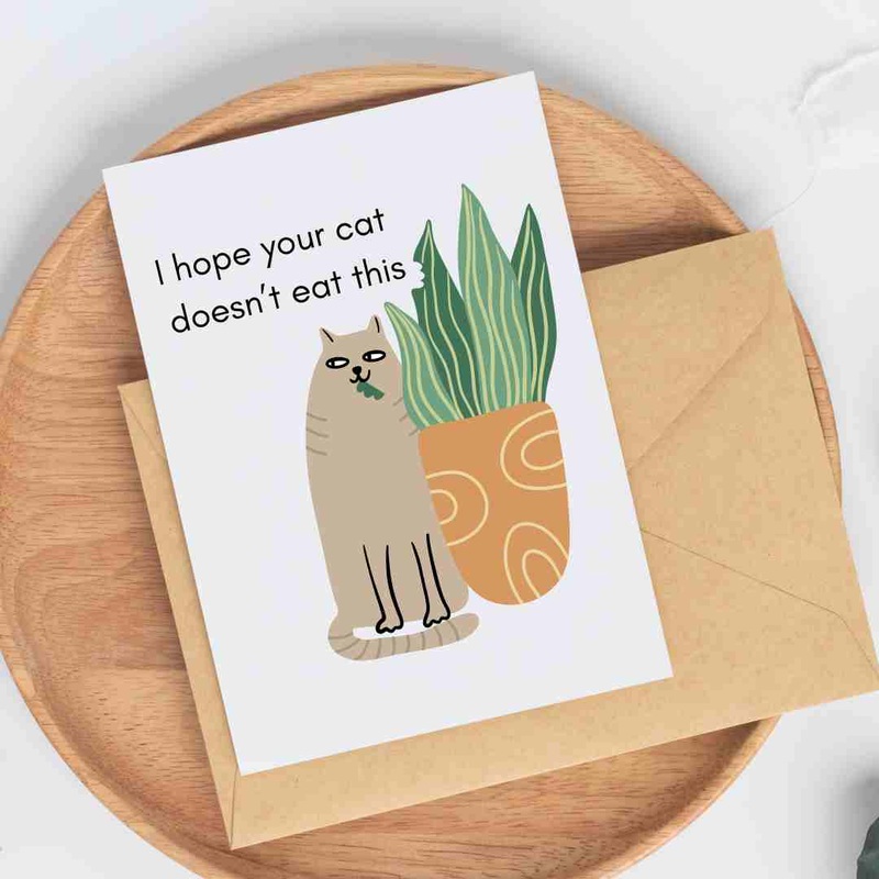 I Hope Your Cat Doesn’t Eat This – Blank Greeting Card