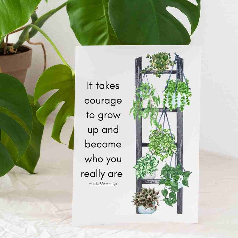 It Takes Courage to Grow Plant Ladder – Blank Greeting Card