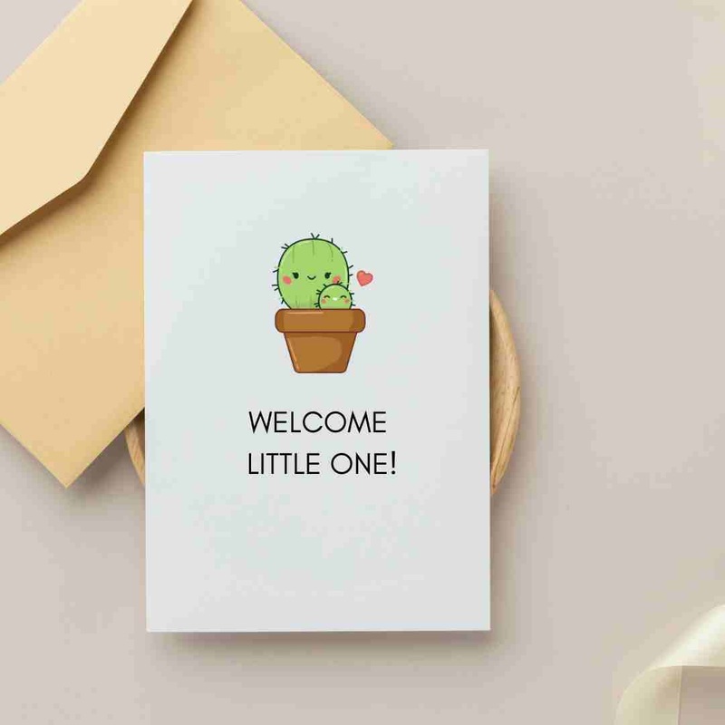 Welcome Little Cactus – Blank Greeting Card