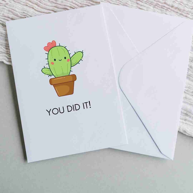 You Did It Cute Cactus – Blank Greeting Card
