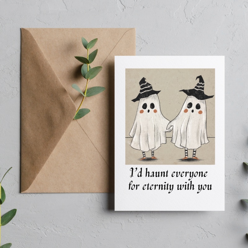 I’d Haunt Everyone – Blank Greeting Card