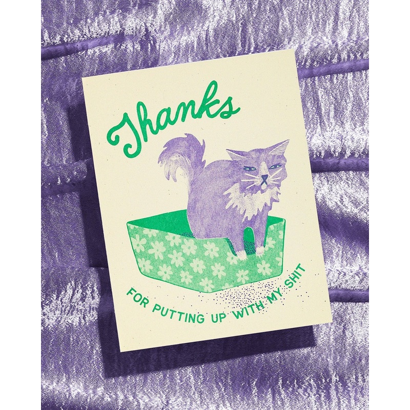 Thanks For Putting Up With My Shit – Risograph Card