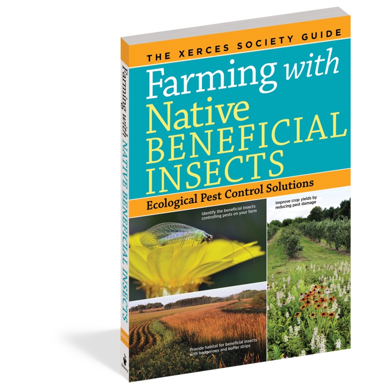 Farming With Native Beneficial Insects