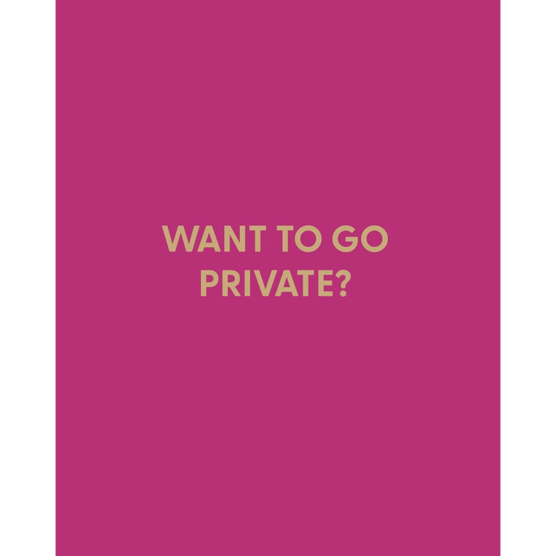 Want to go private – Greeting Card