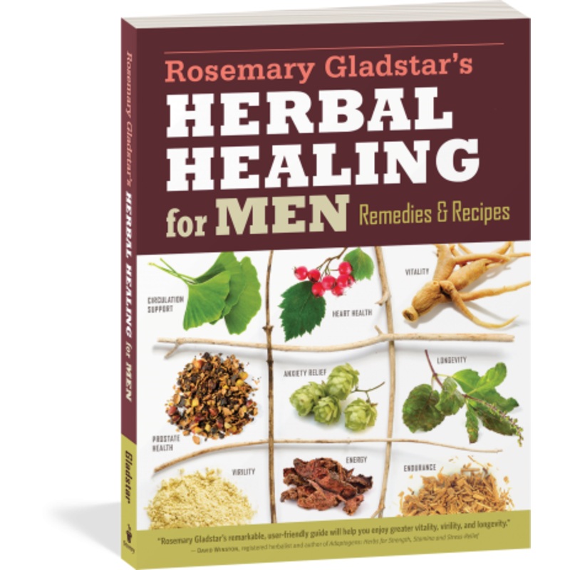 Rosemary Gladstar’s Herbal Healing for Men