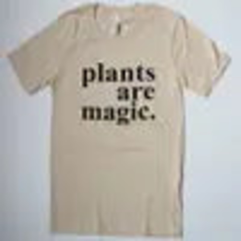 Plants are Magic Tee|XS|SM|MED|LRG|XL