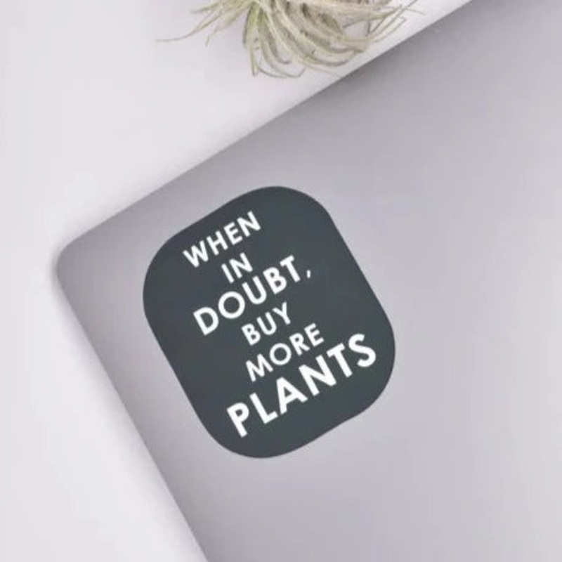 Buy More Plants Vinyl Sticker