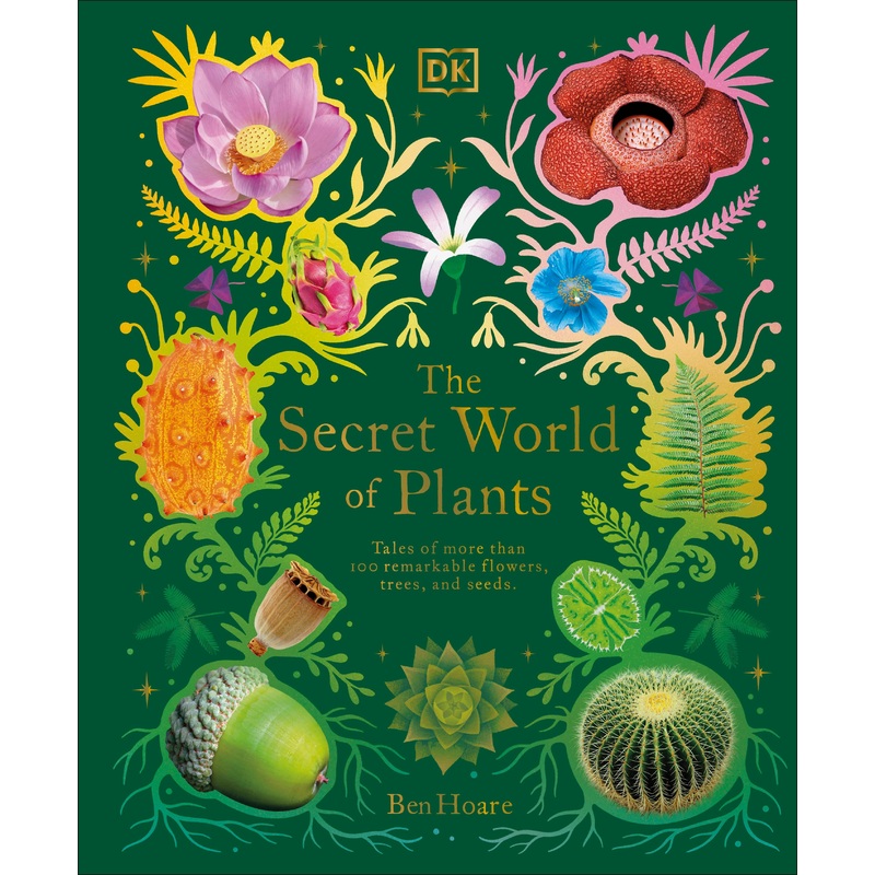 The Secret World of Plants Book