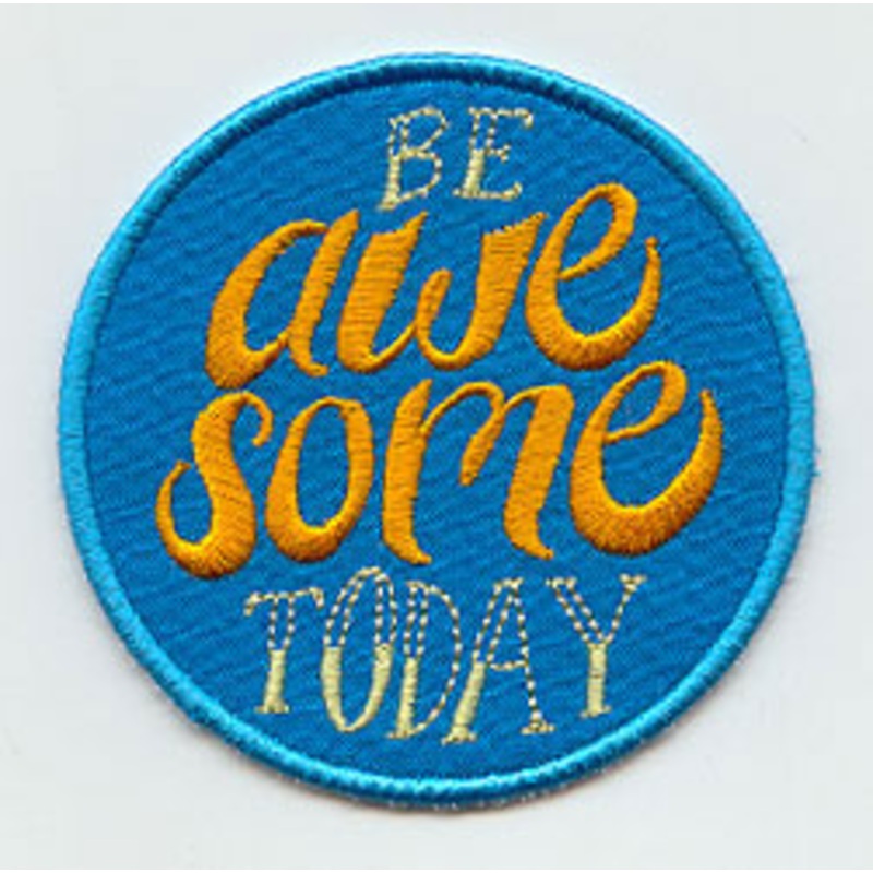 Be Awesome Today (Patch)|3.03″ x 3.03″ / 77mm x 77mm