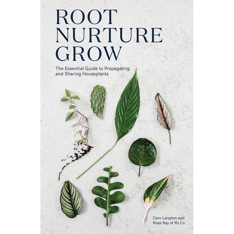 Root, Nurture, Grow Book