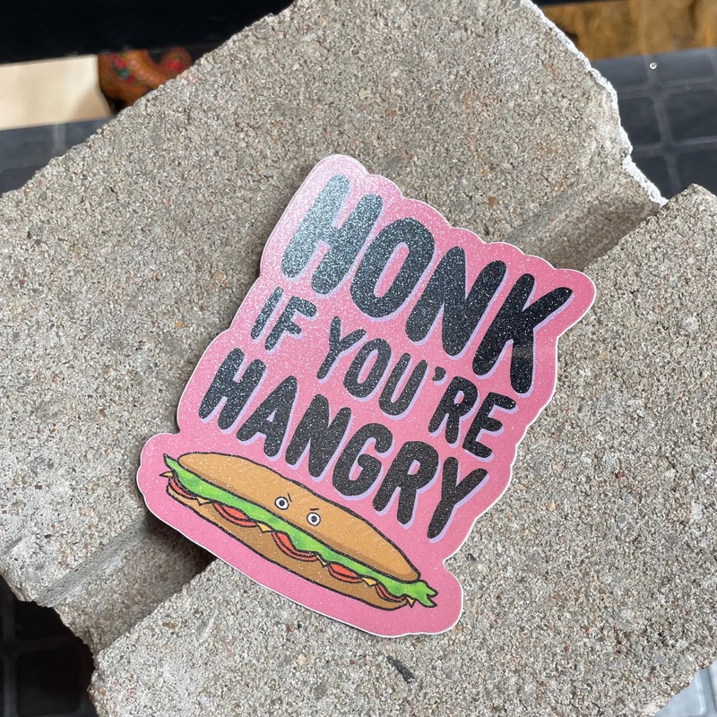 Honk If Youre Hangry Glitter Sticker