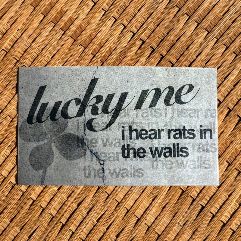 Lucky Me I Hear Rats In The Walls Sticker