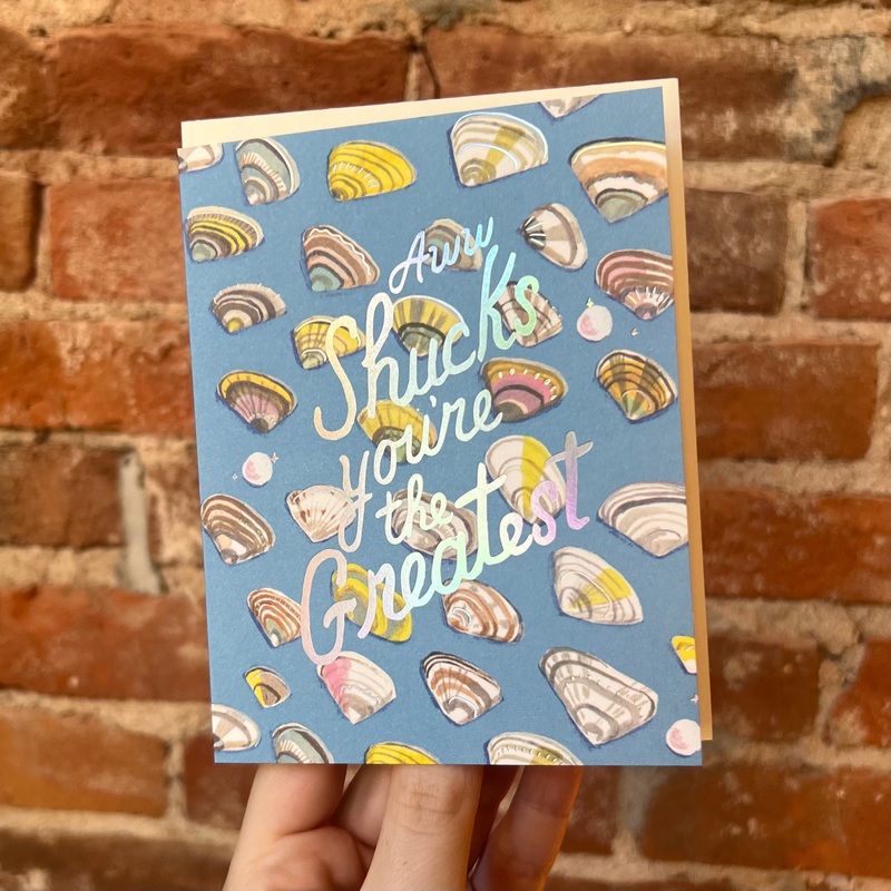 Aww Shucks Youre the Greatest Greeting Card