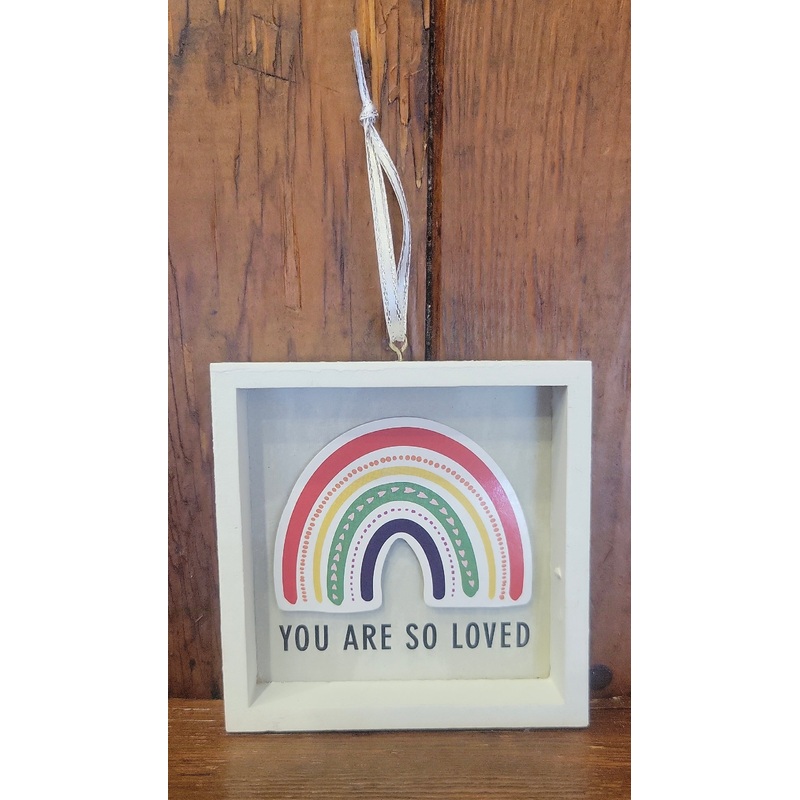 You Are So Loved – 3 hanging framed rainbow