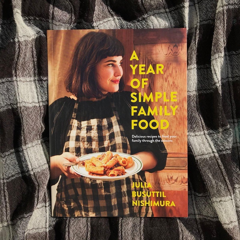 A Year of Simple Family Food by Julia Busuttil Nishimura
