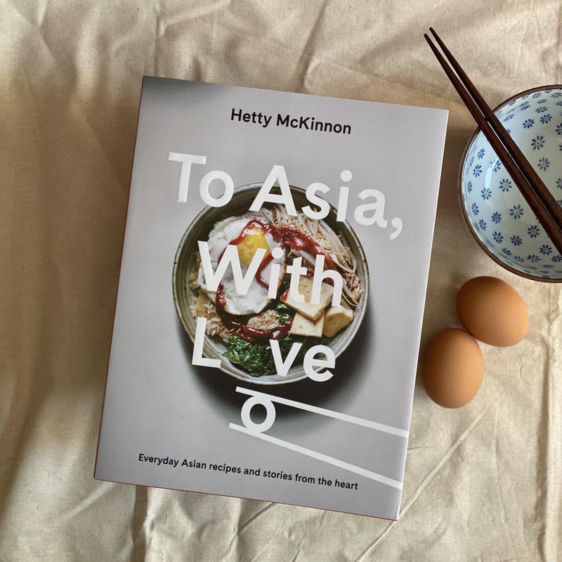 To Asia, With Love by Hetty McKinnon