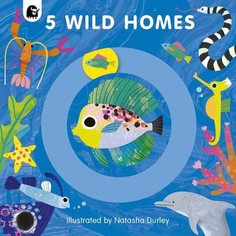 5 Wild Homes by Natasha Durely