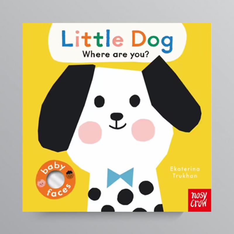 Baby Faces: Little Dog Where Are You?