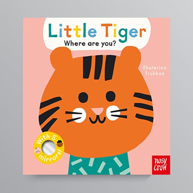 Baby Faces: Little Tiger, Where Are You?