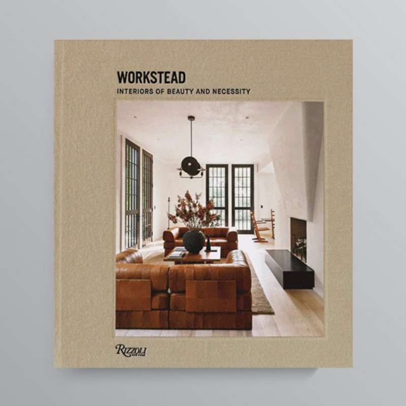 Interiors of Beauty and Necessity by Workstead