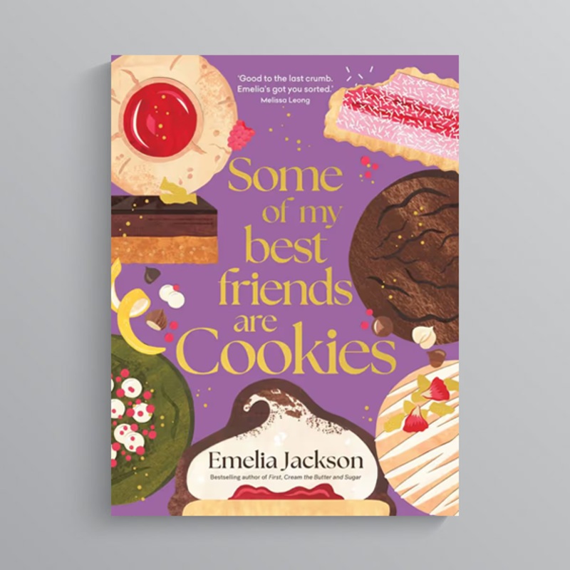 Some of My Best Friends are Cookies by Emelia Jackson