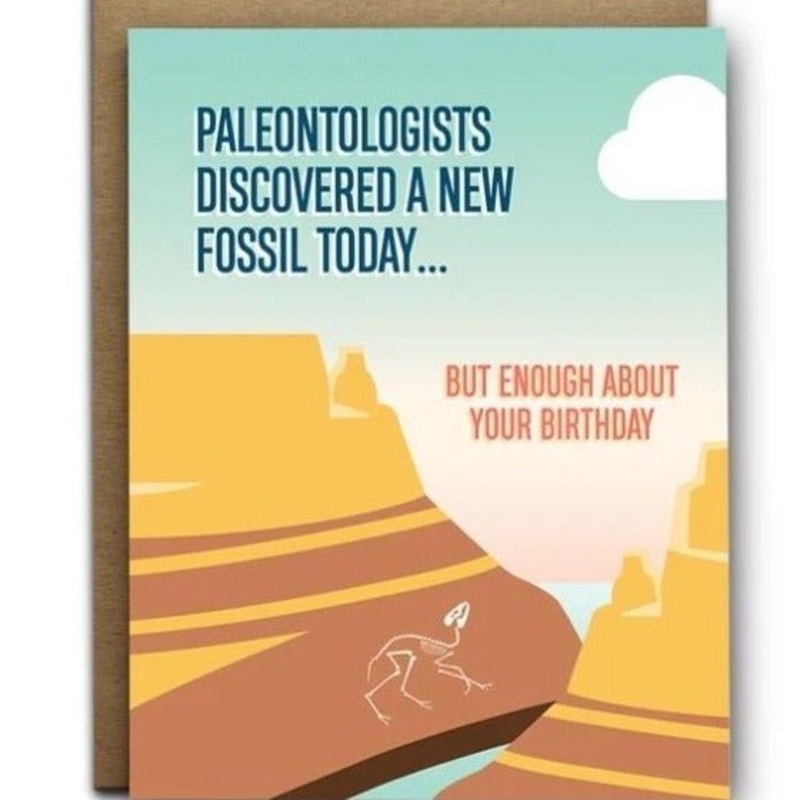 Paleontologists Birthday Card