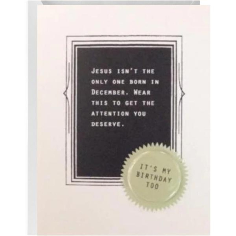 It’s MY Birthday Too Button Card
