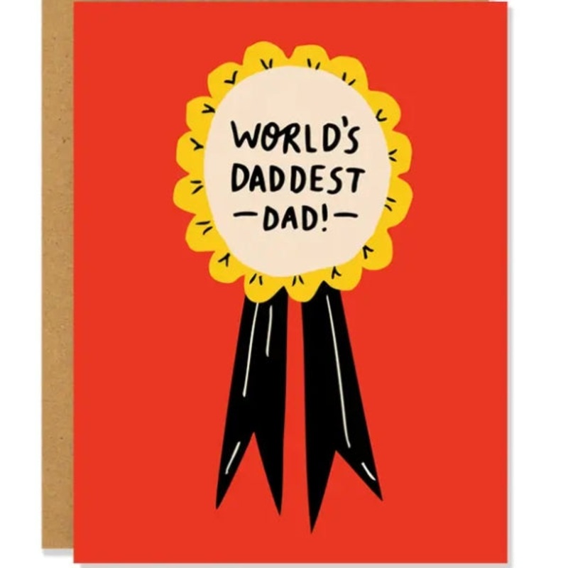 World’s Daddest Dad Father’s Day Card