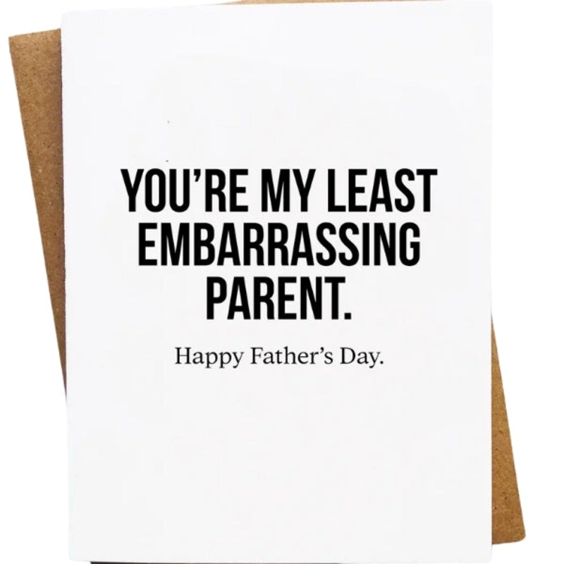 Least Embarrassing Father’s Day Card