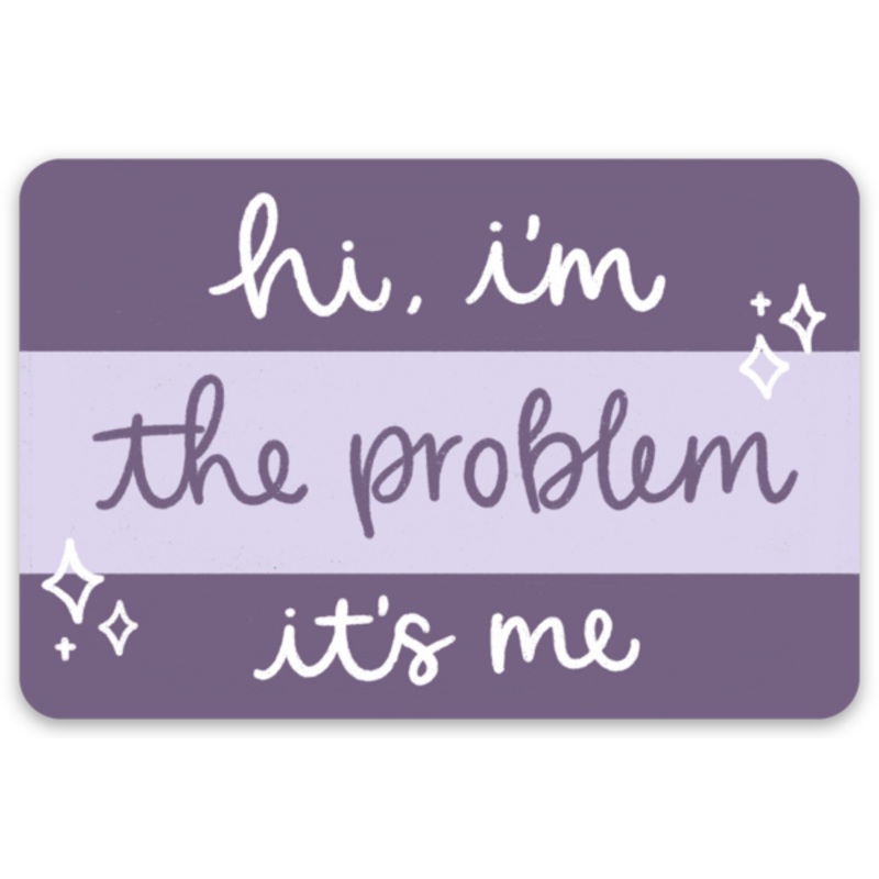 Taylor Swift Inspired Hi, I’m the Problem Sticker, 3×2.75in