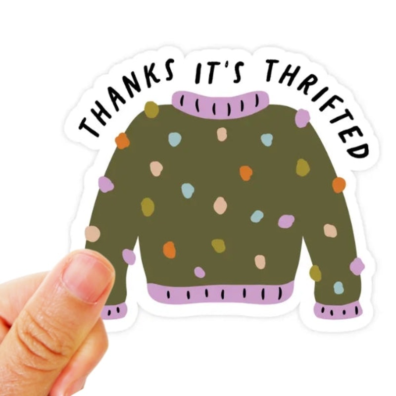 Thanks It’s Thrifted Sweater Sticker