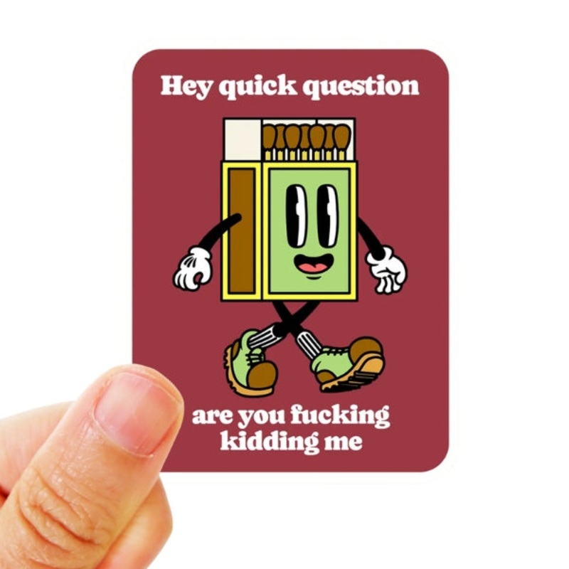 Are You F-ing Kidding Me Sticker
