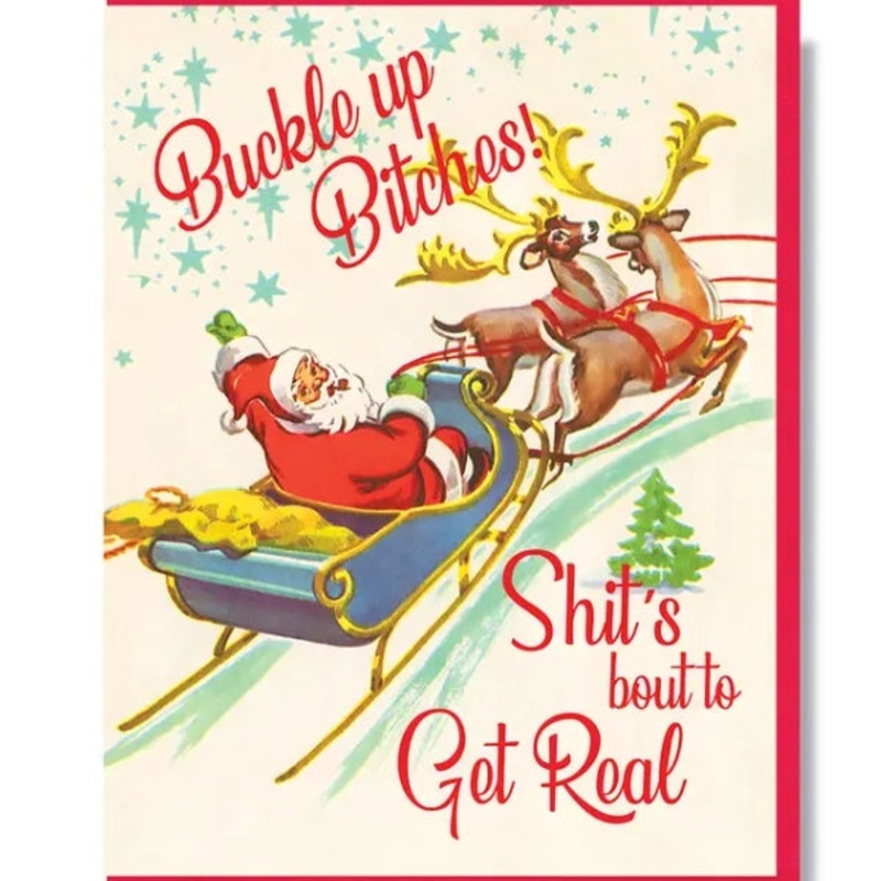 Buckle Up Bitches Holiday Card