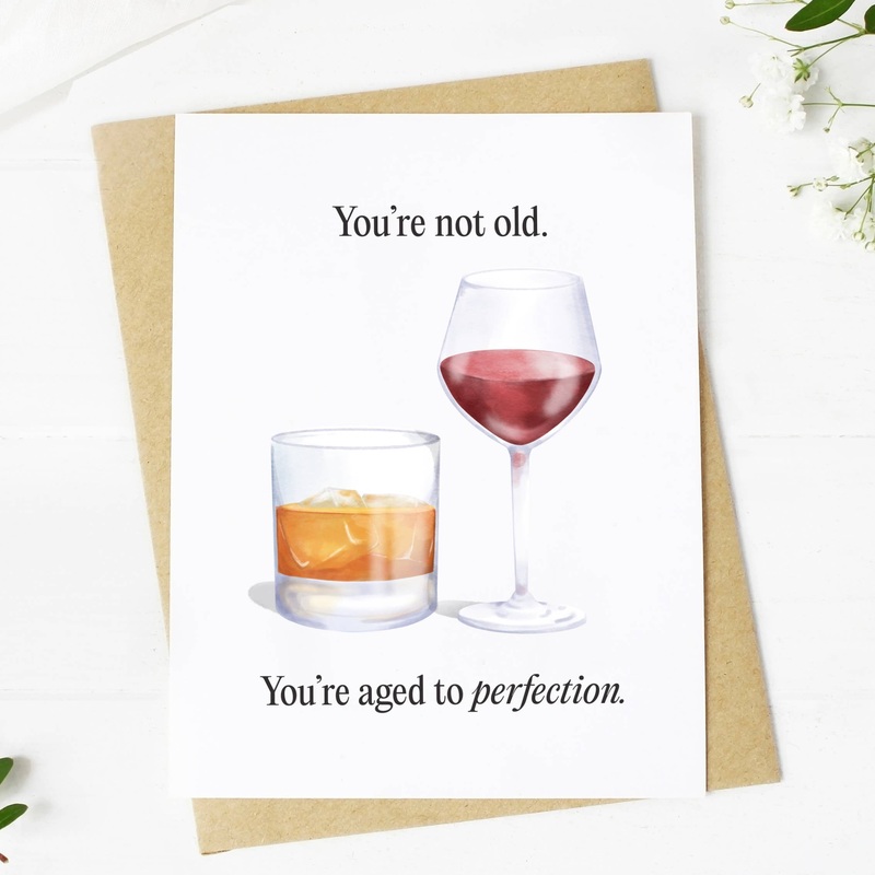 You’re Not Old Greeting Card