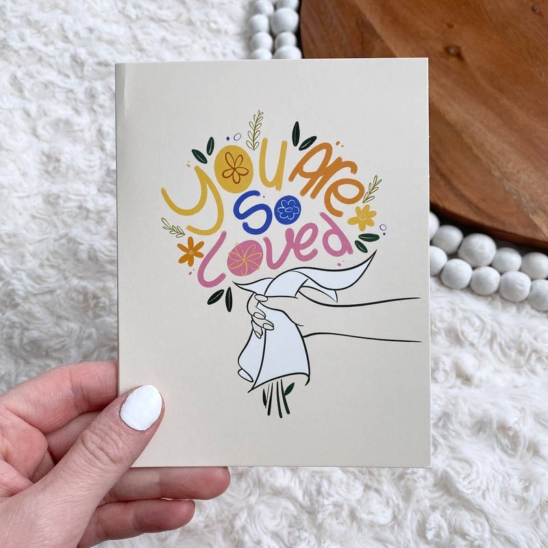 You Are So Loved Greeting Card