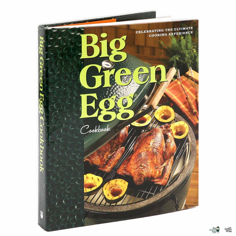 The Original Big Green Egg Cookbook