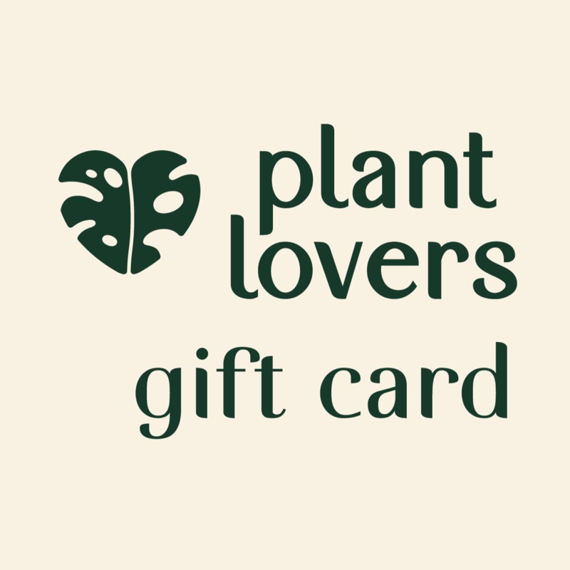 Plantlovers Gift Card|10.00|25.00|50.00|100.00