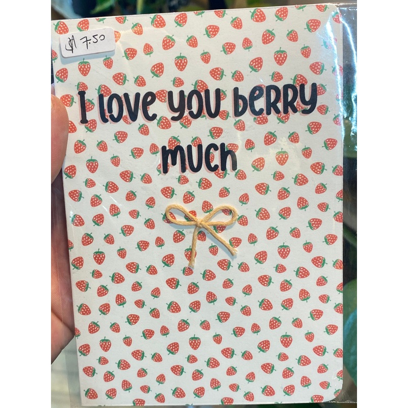 ‘I Love You Berry Much’ card