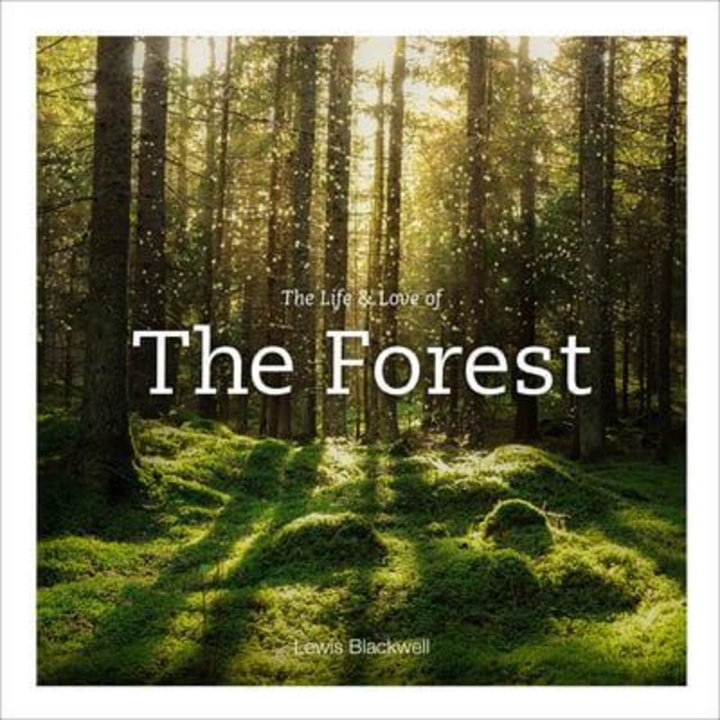 Life & Love of the Forest Book