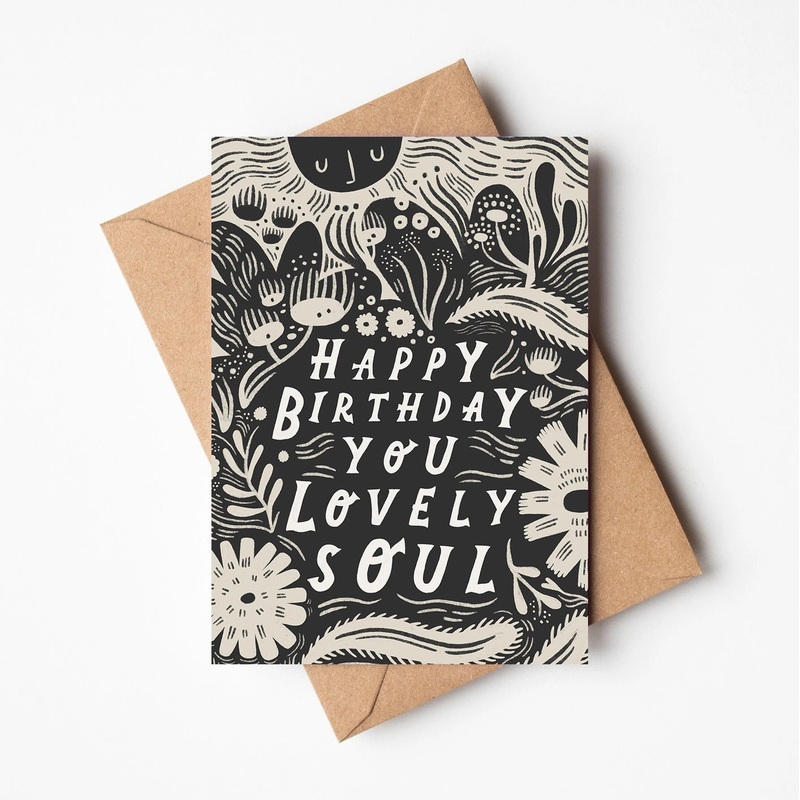 ‘Happy Birthday You Lovely Soul’ Greetings Card