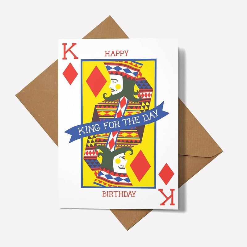 King for the Day Greetings Card