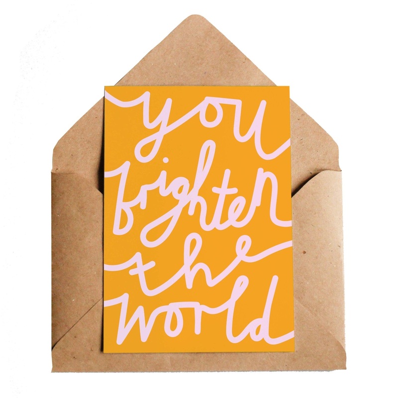 Brighten The World Greetings Card