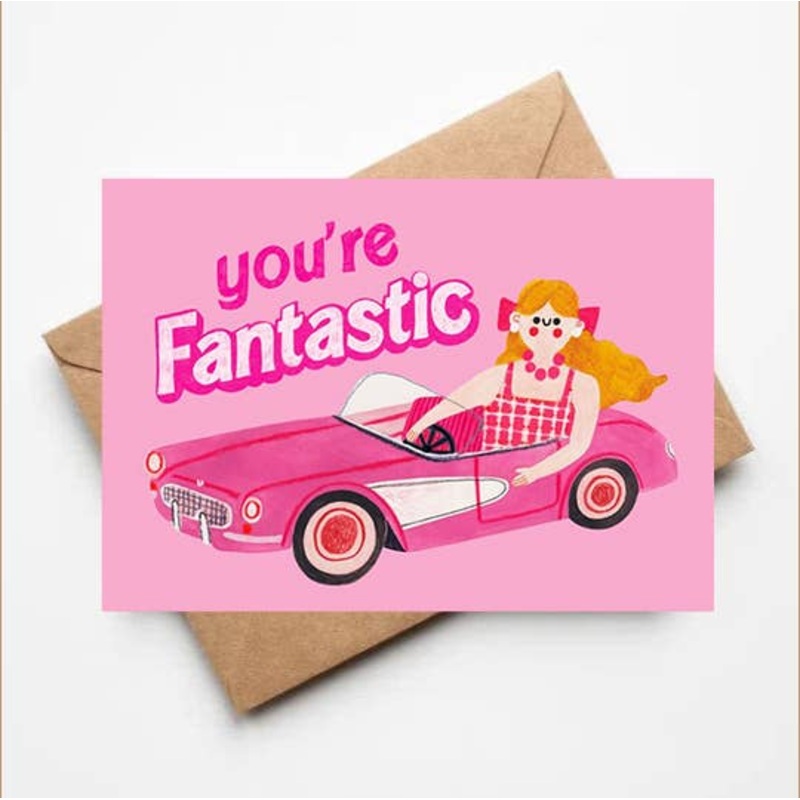 You’re Fantastic Greetings Card