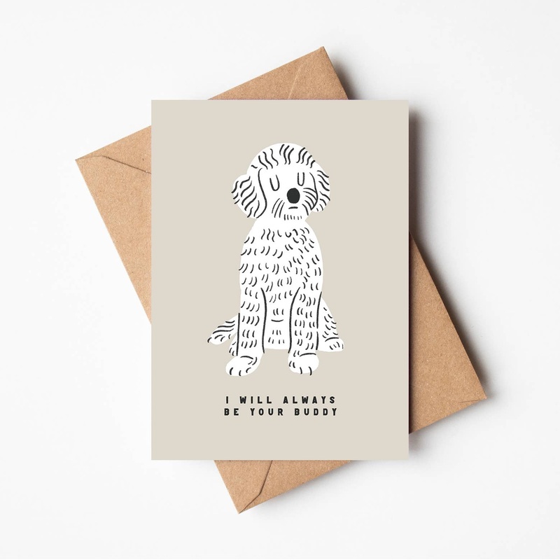 ‘I Will Always Be Your Buddy’ Greetings Card
