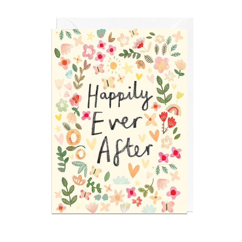 HAPPILY EVER AFTER FLOWERS Greetings Card