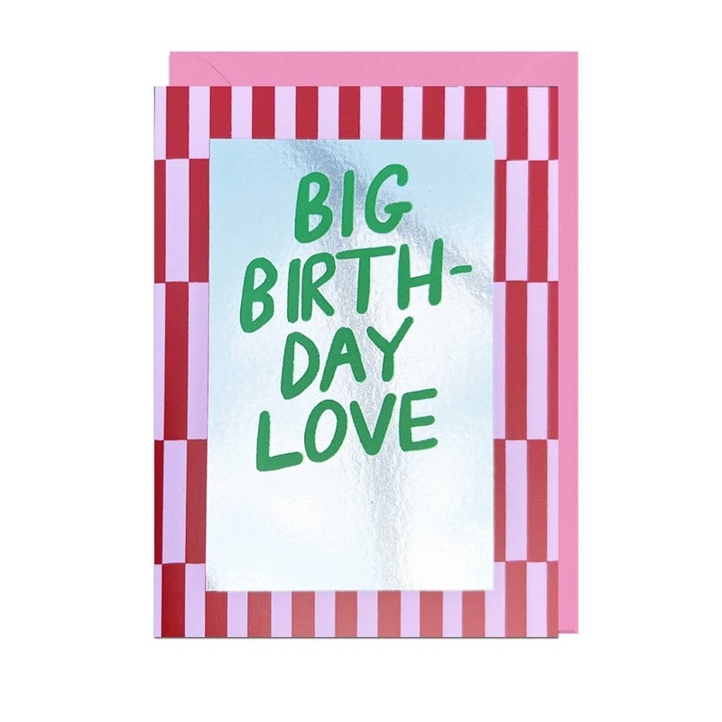 BIG BIRTHDAY LOVE, PINK ENVELOPE Greetings Card